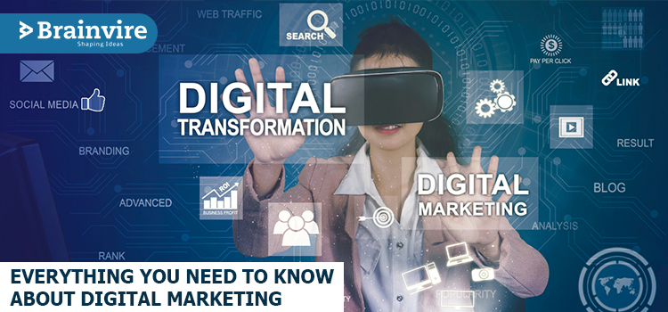 Everything You Need to Know About Digital Marketing