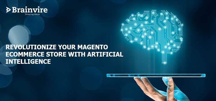 Magento eCommerce Store With Artificial Intelligence